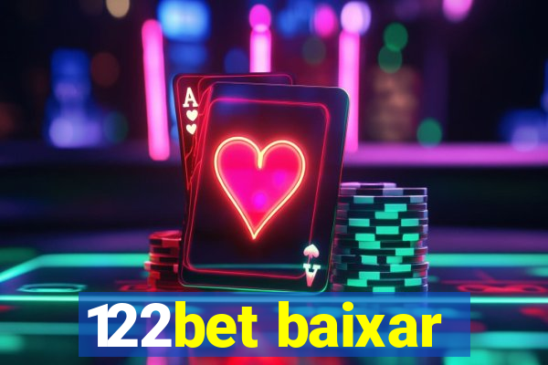 122bet baixar